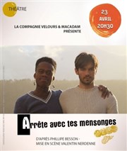 Arrête avec tes mensonges Thtre El Duende Affiche