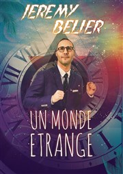 Jérémy Bélier dans Un monde étrange Thtre de l'Atelier Affiche