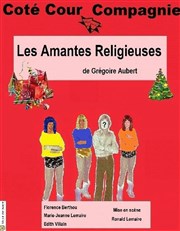 Les amantes religieuses Thtre de la Tour C.A.L Gorbella Affiche