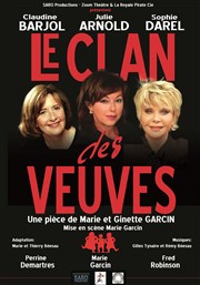 Le clan des veuves Thtre de la Salle Bleue Affiche