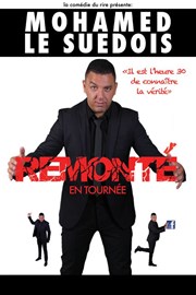 Mohamed le Suédois dans Remonté à block Le Paris - salle 2 Affiche