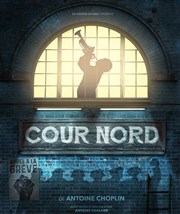 Cour Nord Thtre de l'Aliz Affiche