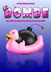 La bombe Thtre Bellecour Affiche