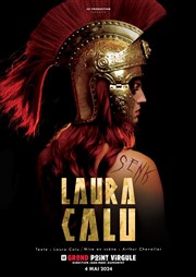 Laura Calu dans Senk Le Grand Point Virgule - Salle Majuscule Affiche