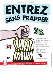 Entrez sans frapper Thtre Comdie Odon Affiche