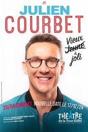 Julien Courbet dans Vieux & Joli Thtre de la Tour Eiffel Affiche