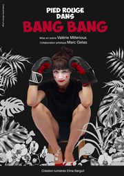 Bang bang Thtre Instant T Affiche