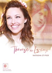 Natasha St Pier | Thérèse tournée anniversaire Espace culturel Agora Affiche