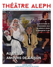 Au menu, Amours de saison Thtre Aleph Affiche