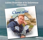 Olivier Rech chante l'âme celte SoGymnase au Thatre du Gymnase Marie Bell Affiche