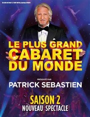 Le Plus Grand Cabaret du Monde Le Dme de Paris - Palais des sports Affiche