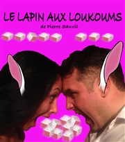 Le lapin aux Loukoums Thtre de l'Eau Vive Affiche