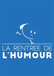 La Rentrée de l'humour Thtre de Verdure Affiche