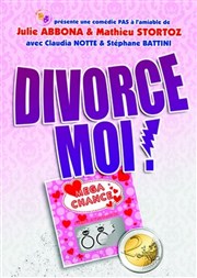 Divorce-moi ! La Comdie des K'Talents Affiche