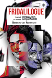 Fridalilogue Thtre Essaion Affiche