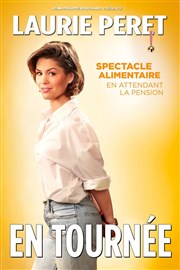 Laurie Peret dans Spectacle alimentaire en attendant la pension Corum de Montpellier - Salle Pasteur Affiche