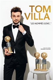 Tom Villa dans Les nommés sont ... Espace Julien Affiche