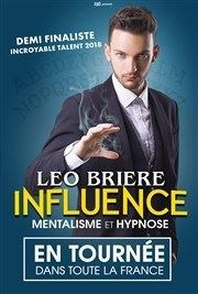 Léo Brière dans Influence : Mentalisme et Hypnose Le Bouffon Bleu Affiche