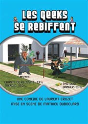 Les geeks se rebiffent Au Rikiki Affiche