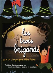 Les Trois Brigands Thtre de la Cit Affiche