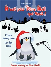 N'est pas Père Noël qui veut ! We welcome Affiche