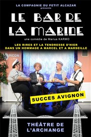 Le Bar de la Marine L'Archange Thtre Affiche