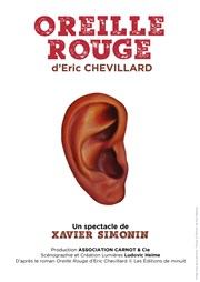 Oreille rouge Thtre L'Autre Carnot Affiche