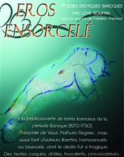 Eros ensorcelé Thtre du Nord Ouest Affiche