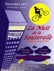 La Nuit de la Sauterelle Thtre de Nesle - grande salle Affiche