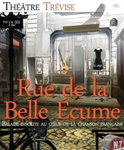 Rue de la belle écume Thtre Trvise Affiche