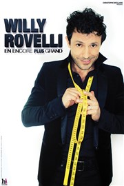 Willy Rovelli dans Encore Plus Grand Espace Julien Affiche