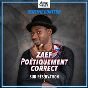 Zaef dans Poétiquement correct L'Appart de la Villette Affiche