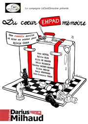 Du coeur EHPAD mémoire Thtre Darius Milhaud Affiche