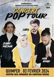 Pop Tour Concert Jeanne Bonjour / Paul Roman / Lunis Centre des Congrs du Chapeau Rouge Affiche