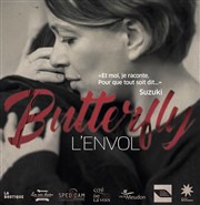 Butterfly : l'envol Thtre de l'Epe de Bois - Cartoucherie Affiche