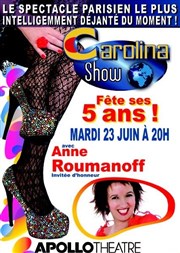 Carolina show Apollo Thtre - Salle Apollo 90 Affiche