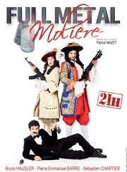 Full Métal Molière L'Entrepot Affiche