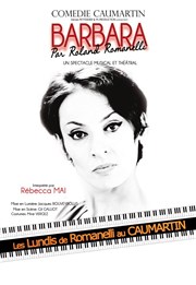 Barbara | par Roland Romanelli Comdie Caumartin Affiche