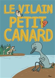 Le vilain petit canard La Boite  Rire Affiche