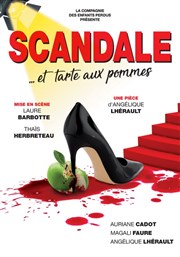 Scandale et tarte aux pommes La Comdie de Nmes Affiche