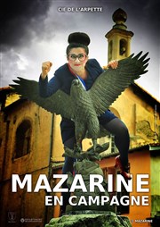 Mazarine en campagne Thtre de la Lib Affiche