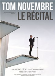 Tom Novembre dans Le récital Thtre Trvise Affiche