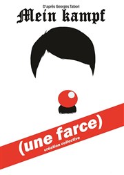 Mein Kampf, une farce Le Verbe fou Affiche