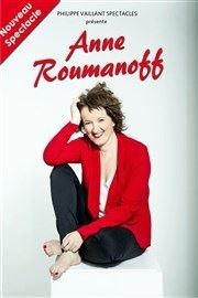 Anne Roumanoff dans Un nouveau spectacle Salle Erasme - Palais des congrs de Strasbourg Affiche