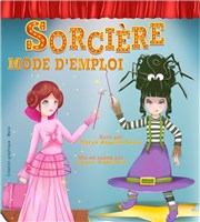 Sorcière mode d'emploi Thtre des Grands Enfants Affiche