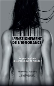 L'enseignement de l'ignorance Chapelle Notre Dame de la Conversion Affiche