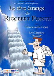 Le rêve étrange de Rigobert Pointu Le Bocal Affiche