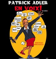 Patrick Adler dans En voix du lourd Les Rendez-vous d'ailleurs Affiche