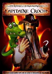 Le capitaine crochu Thtre L'Alphabet Affiche