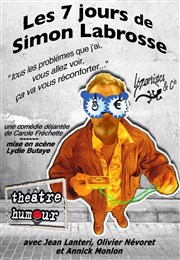 Les 7 jours de Simon Labrosse Salle Marcel Rozier Affiche